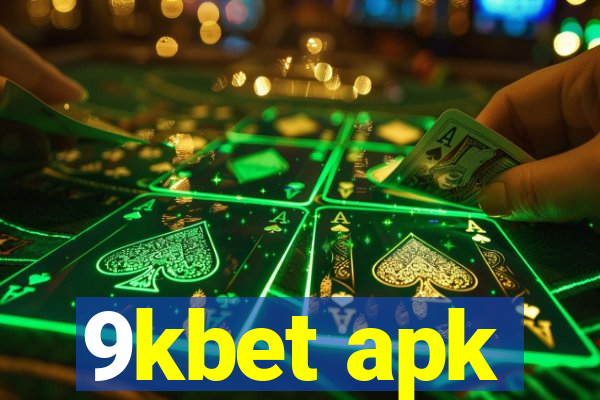 9kbet apk